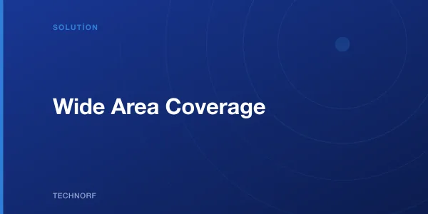 Wide Area Coverage